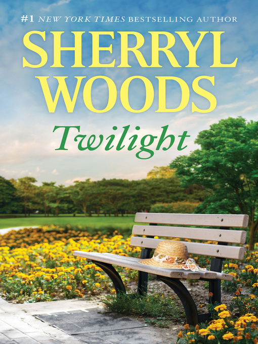 Title details for Twilight by Sherryl Woods - Available